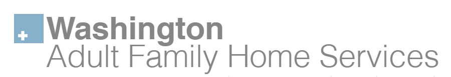 Washington Adult Family Home Services
