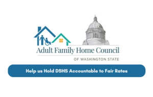 Help us Hold DSHS Accountable to Fair Rates