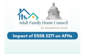 ESSB 5271 and its Impact on AFHs