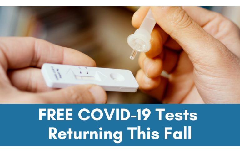 Free COVID-19 Tests Returning This Fall