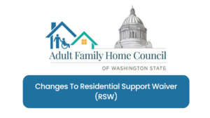 Changes To Residential Support Waiver (RSW)