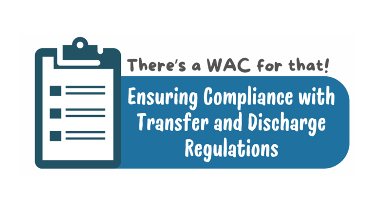 Ensuring Compliance with Transfer and Discharge Regulations