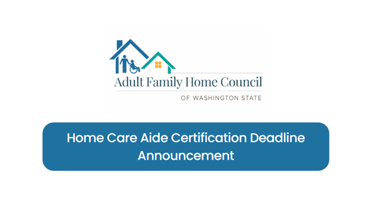 Home Care Aide Certification Deadline Announcement
