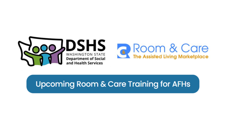Upcoming Room & Care Training for AFHs