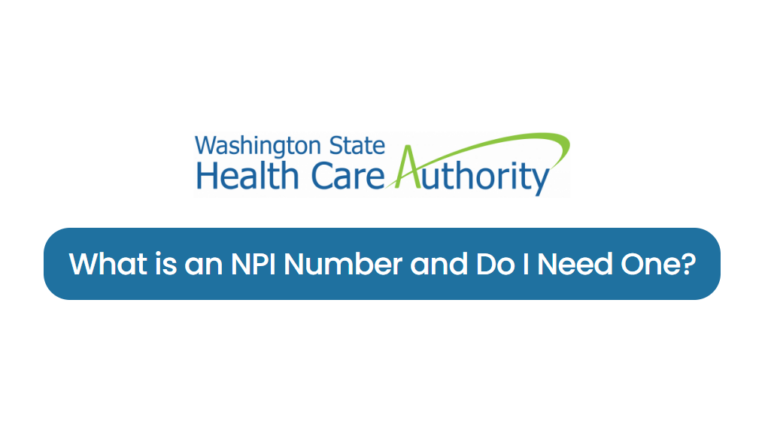 What is an NPI Number and Do I Need One?