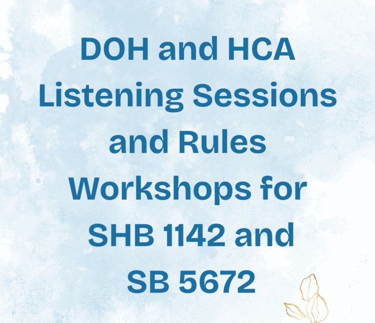 HCA Listening Session #1 – Overview of the bills and objectives of the rules project.