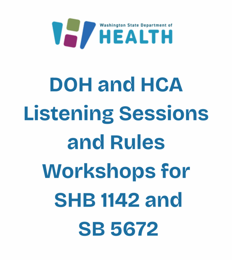HCA Rules workshop #2 – Format and Incorporate Supportive Bill Language Into Existing Rules