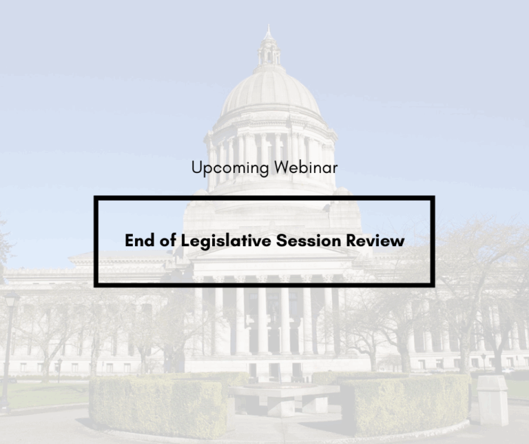 End of Legislative Session Review