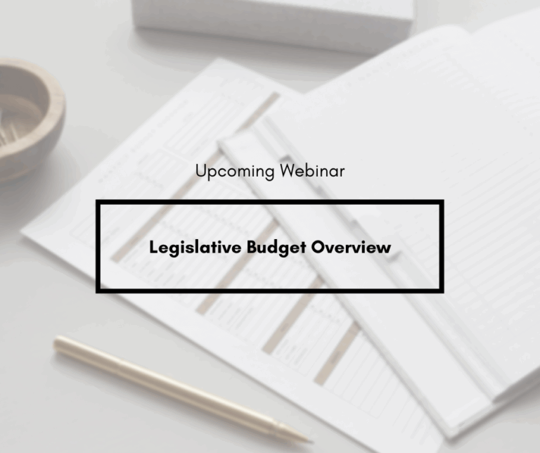 Legislative Budget Overview